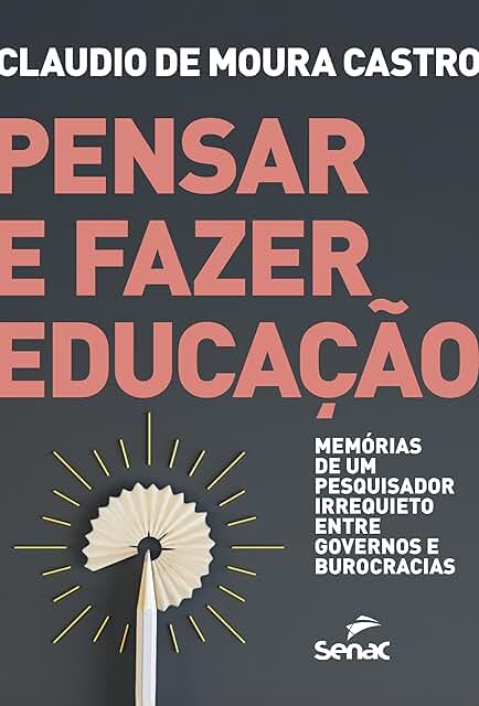 Pensar e Fazer Educação